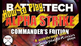 How to Play Battletech Alpha Strike with SleeplessRonin Plays (a tutorial)