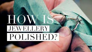 HOW IS JEWELLERY POLISHED? Our Process Explained