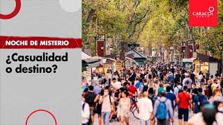 Noche de misterio: ¿Casualidad o destino ?| Caracol Radio