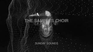 The Samples Choir: Sunday Sounds | Animation Video by Elliott Sellers