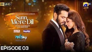 Sunn Mere Dil Episode 03 - [Eng Sub] Digitally Presented by Lux and Happilac Paints - 16th Oct 2024