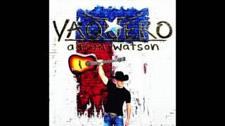 Aaron Watson - The Arrow (Official Audio)