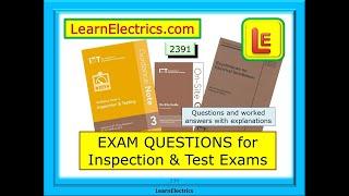 2391 INSPECTION & TEST QUESTIONS AND ANSWERS FOR EXAMS AND ASSESSMENTS – WITH FULLY WORKED ANSWERS