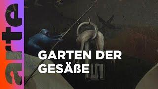 Der Garten der Lüste - Hieronymus Bosch | Bitte nicht anfassen - Staffel 2 | ARTE