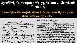 85 WPM, Transcription No  75, Volume 4, Shorthand Dictation, Kailash Chandra, With ouline & Text
