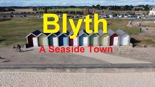 Blyth a Seaside Town