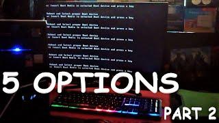 How To Fix Reboot And Select Proper Boot Device Or Insert Boot Media In Selected Device ? PART 2