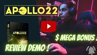 Apollo 22 Review Demo Bonus | Apollo22 Review