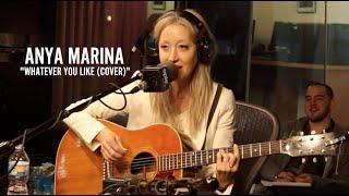 Whatever You Like Cover by Anya Marina on #SRShow - TI