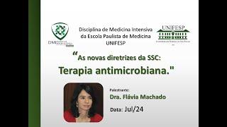 As novas diretrizes da SSC: Terapia antimicrobiana