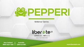 Oracle NetSuite - Pepperi Webinar with Liberate I.T.