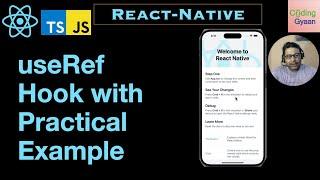 useRef Hook in React Native ?