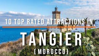 10 Top Rated Attractions in Tangier, Morocco | Travel Video | Travel Guide | SKY Travel