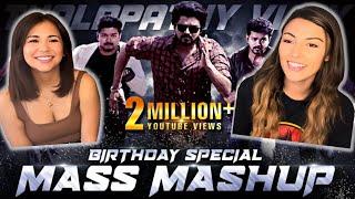 Thalapathy Vijay Birthday Mashup - Reation | Jomin Joseph