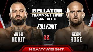 Josh Hokit vs Sean Rose | Bellator San Diego