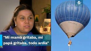 Menor que sobrevivió a incendio en globo aerostático enTeotihuacán narra cómo ocurrió