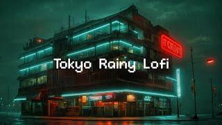 1980s & 90s Lofi Hip Hop Beats  Tokyo Rainy Lofi ️ Chill Lofi Beats & Rain Sounds