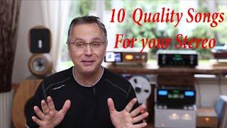 10 quality Songs for  your HIFI system.