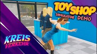 Toy Shop Simulator [ Deomo ] # 2 - So behandelt man also Kunden ?