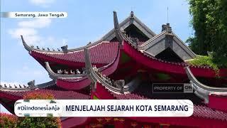 Menjelajah Sejarah Kota Semarang #DiIndonesiaAja