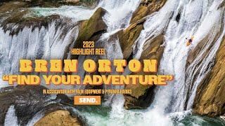 Bren Orton Whitewater Kayaking | 2023 Highlight reel