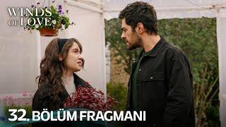 Rüzgarlı Tepe 32. Bölüm Fragmanı | Winds of Love Episode 32 Promo