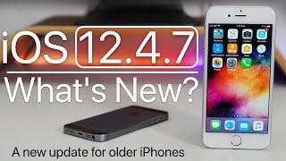 iOS 12.4.7 is Out! - What's New?