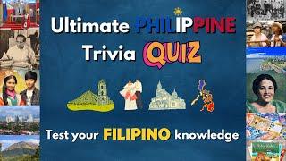 Try This ULTIMATE PHILIPPINE General Knowledge Quiz  