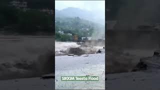 SIKKIM TEESTA RIVER FLOOD|| 4TH OCTOBER 2023