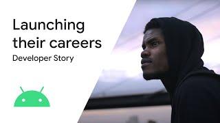Android Developer Story: Two developers launch their careers
