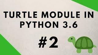 Python Turtle Graphics Tutorial #2 - Shapes and Fills