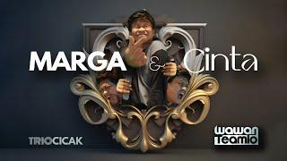 MARGA & CINTA  - Wawan Teamlo as Trio Cicak (Official Music Video)