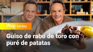 Guiso de rabo de toro con puré de patatas - Menudos Torres | RTVE Cocina