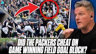 Packers Blocked Field Goal To Beat The Bears Was ILLEGAL, Shouldn't Have Happened?! | Pat McAfee