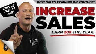 Sales Training // #1 Way to Increase Your Sales This Year // Andy Elliott