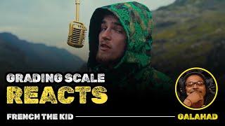 French The Kid - Galahad - Grading Scale Reacts