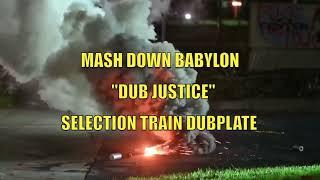 "Dub Justice" Mash Down Babylon Dubplate - Selection Train Bandcamp Special - Jackie Mittoo Tribute