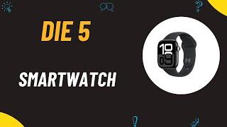 Die 5 Bestes Smartwatch 2025 - Top 5 Smartwatch Modeles (Deutsch)