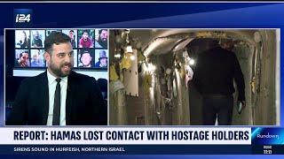 Report: Hamas lost contact with hostage holders