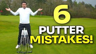 6 MISTAKES GOLFERS MAKE WHEN BUYING A PUTTER!