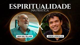 ESPIRITUALIDADE na PRÁTICA - Jan Val Ellam e Jorge Vercillo