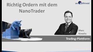 Richtig Ordern mit dem NanoTrader