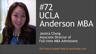 UCLA Anderson MBA Admissions Interview with Jessica Chung - Touch MBA Podcast