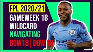 FPL GAMEWEEK 18 WILDCARD | Best Wilcard Template BGW 18/DGW 19 | Fantasy Premier League