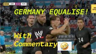 Goretzka's equalizer celebration for Germany to send them through to last 16! (with WWE Commentary)