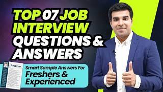 Job Interview Question And Answers With Sample Answers | Interview Tips For Freshers & experienced