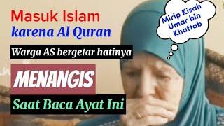 MASYAALLAH... Wanita Amerika Masuk Islam karena Al Quran | Hatinya Menangis
