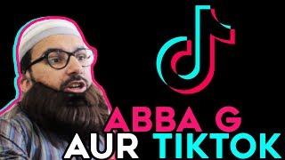 ABBA G AUR TIKTOK | By ALI SUFIAN WASIF |