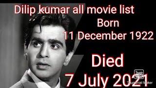Dilip kumar all movie list(1944-1998)Dilip kumar hit and flop movie list