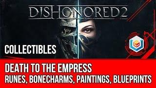 Dishonored 2 Mission 9 Collectibles Locations - Runes, Bonecharms, Paintings, Blueprints